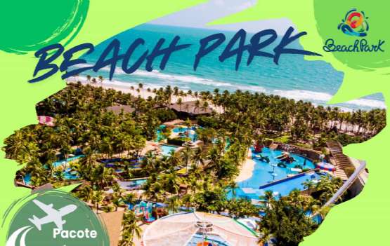 Beach Park Resorts – Diversão, Praia e Conforto em Aquiraz
